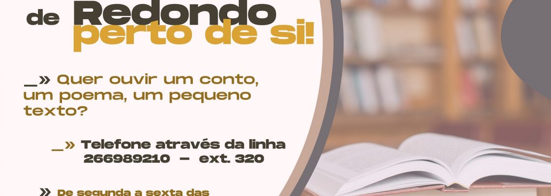 A Biblioteca Municipal de Redondo – Perto de si