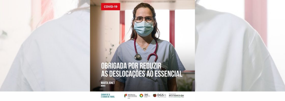 Covid-19: “Obrigada por reduzir as deslocações ao essencial”