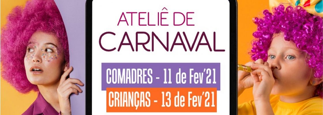 Ateliê de Carnaval