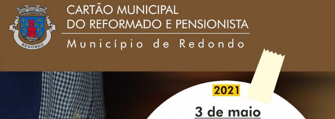 Atendimento – Cartão Municipal do Reformado e Pensionista – Freixo