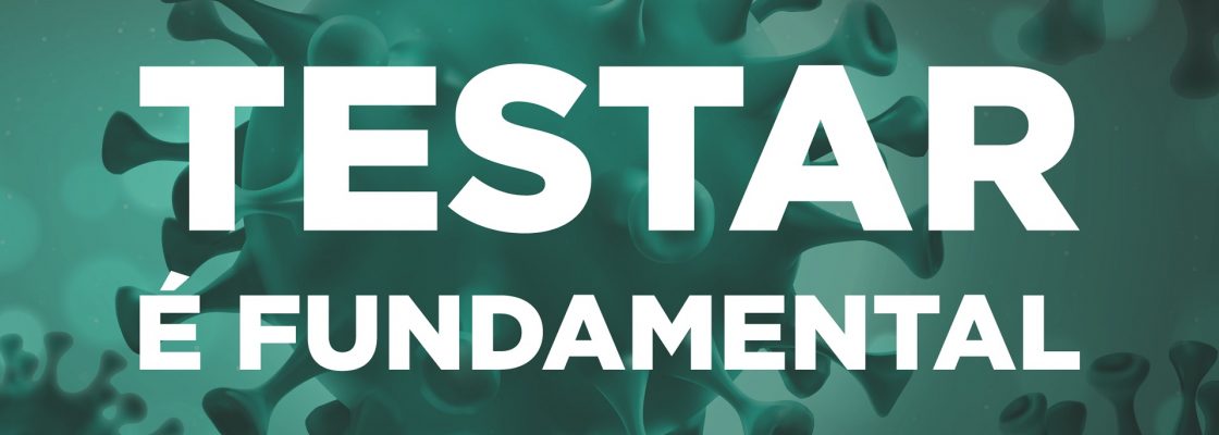 Covid-19: Mesmo vacinado, é importante continuar a ser testado