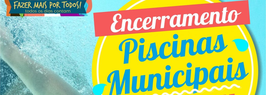 Encerramento das Piscinas Municipais de Redondo | 05 de setembro