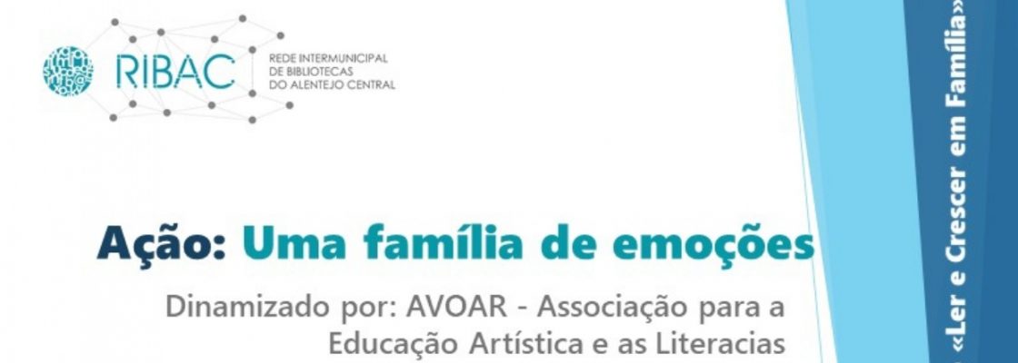 Ação “Uma Família de Emoções” – ADIADA