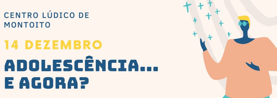 CLDS-4G MOVERedondo – Sessão de Capacitação sobre Parentalidade | 14 de dezembro | Centro L...