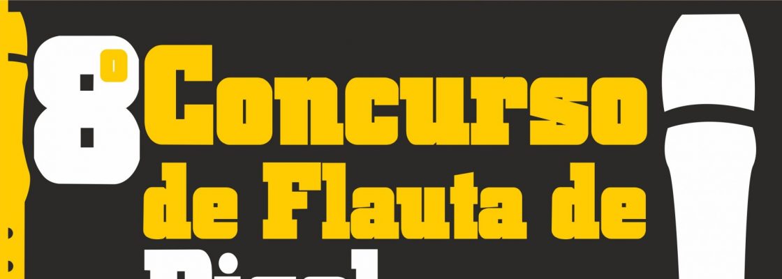 Já estão abertas as inscrições para o 8º Concurso de Flauta de Bisel “Município de Re...