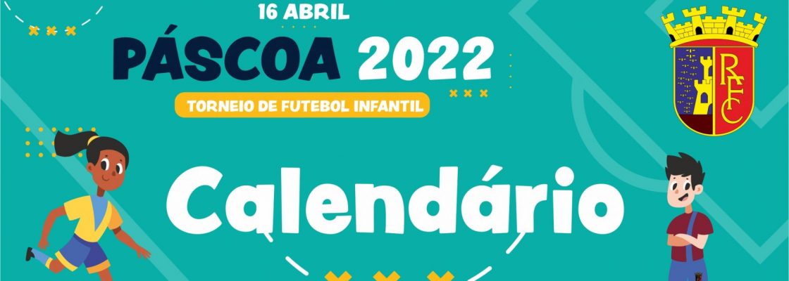 Páscoa 2022, Torneio de Futebol Infantil, 16 de abril, 09h30, Campo do  Calvário