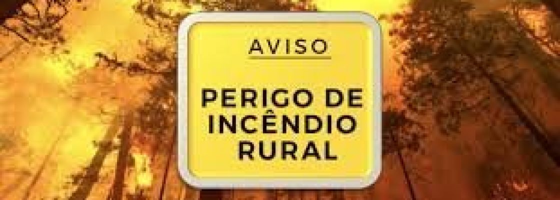 Estado de Alerta Especial: Aviso Amarelo para Risco de Incêndio Rural