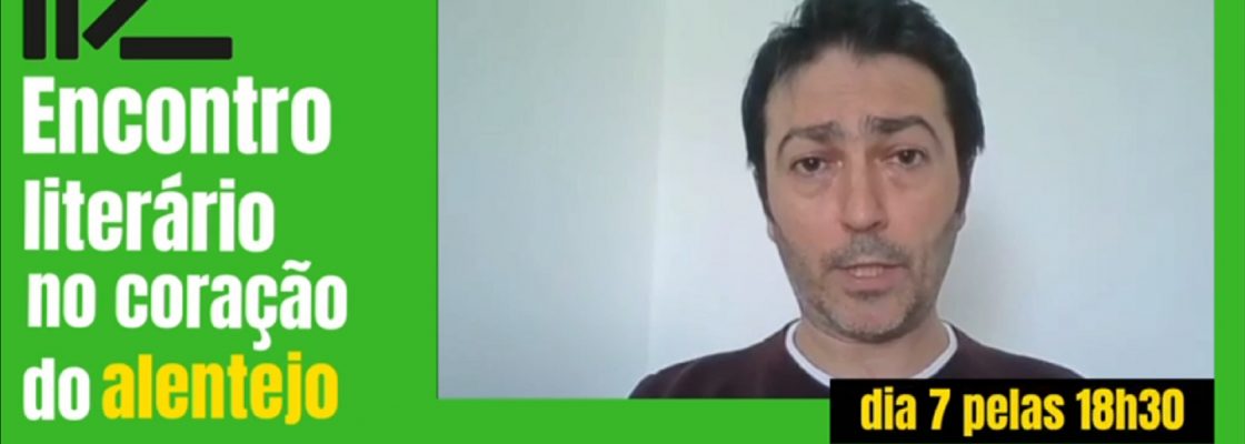 Palavras ao Vento | Encontro Literário no Coração do Alentejo | XXXIV Feira do Livro | Luís M...