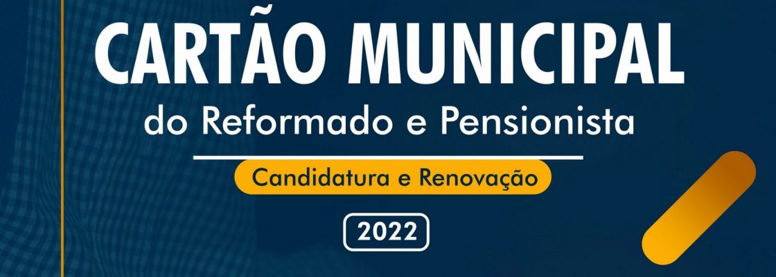 Candidaturas e Renovações do Cartão Municipal do Reformado e Pensionista – Falcoeiras