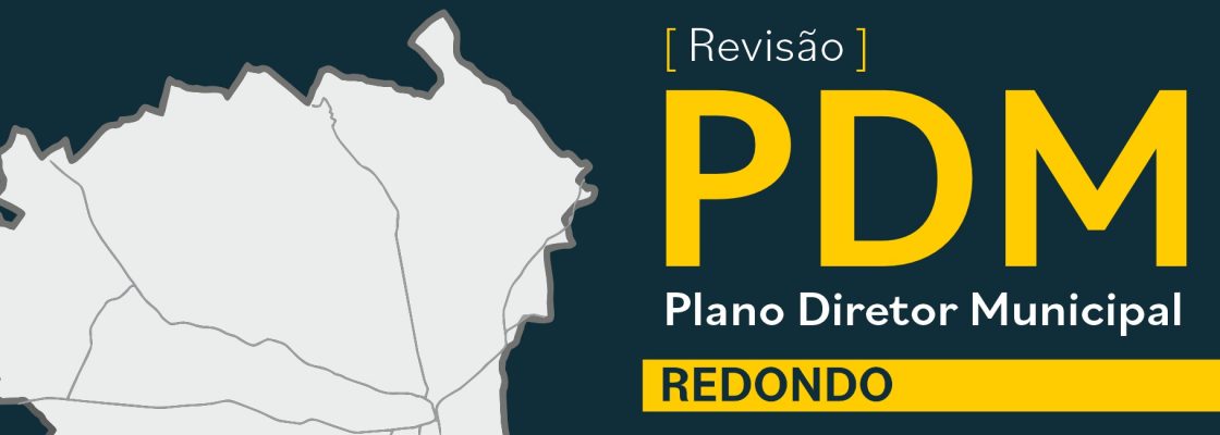 Sessão Pública de Apresentação da Proposta de Revisão do PDM de Redondo | 12 de dezembro | 1...