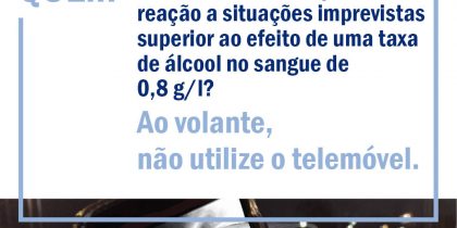 ANSR | GNR | PSP: Campanha de Segurança Rodoviária “Ao volante, o telemóvel pode esperar”