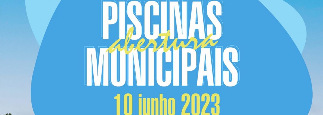 Abertura das Piscinas Municipais de Redondo | 10 de junho