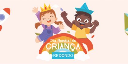 Dia Mundial da Criança | Dia 3 de junho – Manhã Mágica e Tarde Mágica | Auditório do Centro Cultural de Redondo