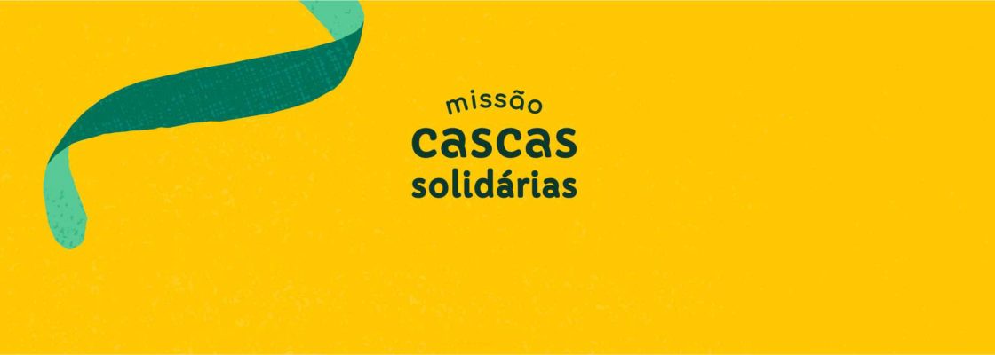Missão Cascas Solidárias – Ações de Proximidade