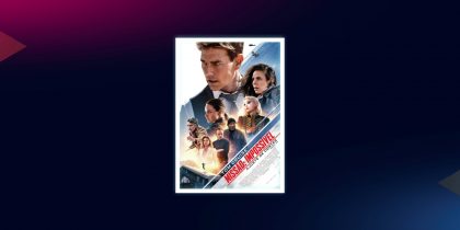Cinema: Missão Impossível – Ajuste de Contas (Parte 1)