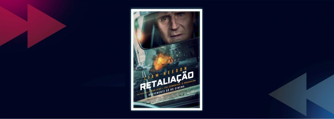 CINEMA: Retaliação
