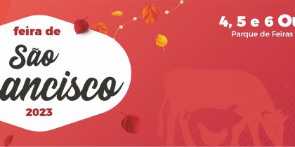 Feira de São Francisco 2023 | 4, 5 e 6 de outubro | Parque de Feiras e Exposições de Redondo