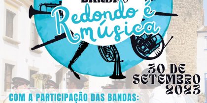 Festival de Bandas “Redondo é Música” | 30 de setembro | Redondo