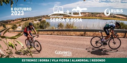 Granfondo Serra D´Ossa | 8 de outubro | Serra D´Ossa