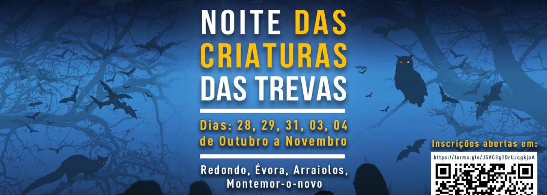 Noites das Criaturas das Trevas | 28 de outubro | 20h30 | Percurso da Serra D´Ossa