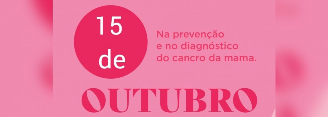 Caminhada solidária Outubro Rosa | 15 de outubro | 08h30 | Aldeia da Serra D´Ossa