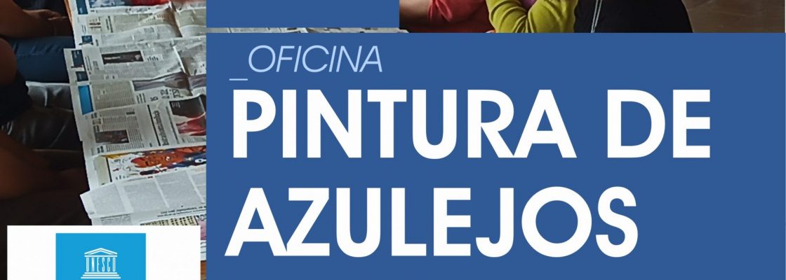 Oficina de Pintura de Azulejos | 05 de novembro | 10h00 | Museu do Barro