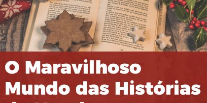Exposição bibliográfica “O Maravilhoso Mundo das Histórias de Natal” | de 05 a 29 de dezembro | Biblioteca Municipal de Redondo
