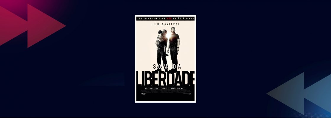 CINEMA: Som da Liberdade