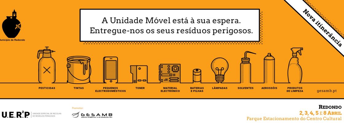 3ª Itinerância da Unidade Especial de Recolha de Resíduos Perigosos (UER2P) | de 02 a 08 de ab...