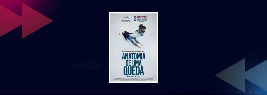 CINEMA: Anatomia de uma Queda