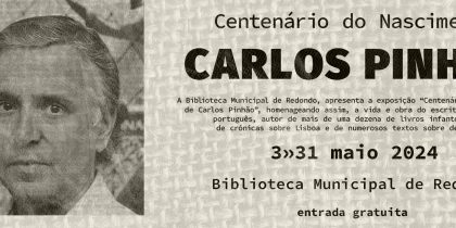Exposição “Centenário do Nascimento de Carlos Pinhão” | de 3 a 31 de maio | Biblioteca Municipal de Redondo