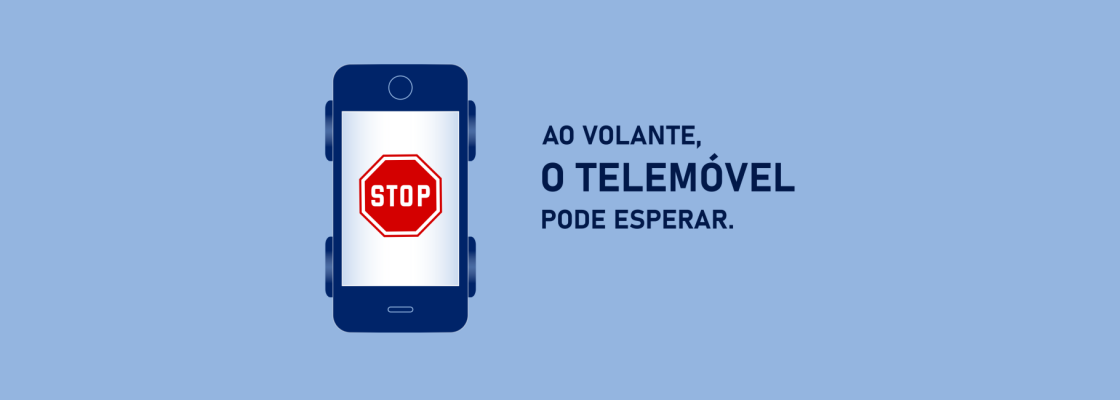 Campanha ANSR | GNR | PSP – “Ao volante, o telemóvel pode esperar.”