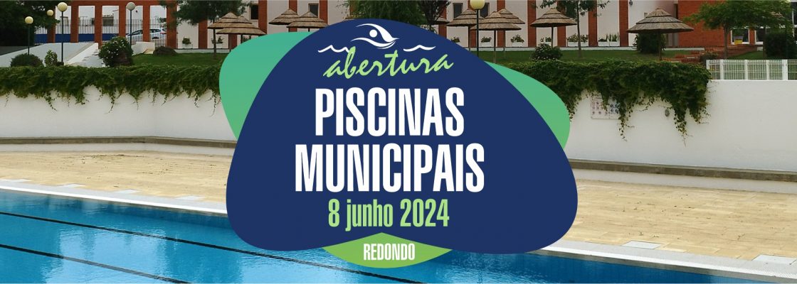 Abertura das Piscinas Municipais de Redondo | 8 de junho