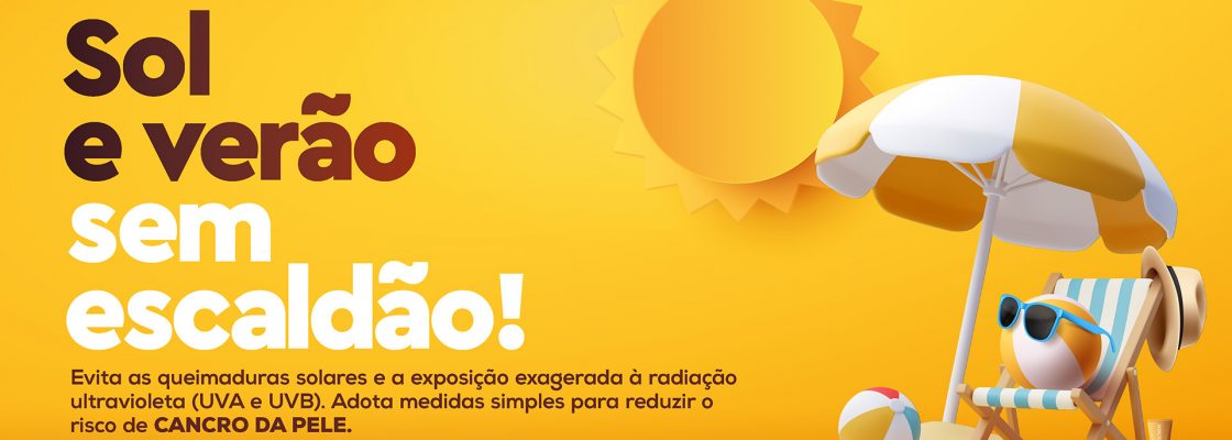 Associação Portuguesa de Cancro Cutâneo | “Sol e verão sem escaldão”
