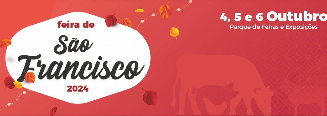 Feira de São Francisco | 4, 5 e 6 de outubro | Parque de Feiras e Exposições de Redondo