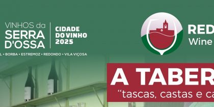 Redondo Wine Land: A Taberna “Tascas, Castas e Cantigas” | 29 de março | 15h00 | Redondo