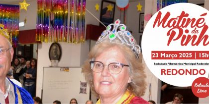 Matiné da Pinha | 23 de março | 15h00 | Sede da Sociedade Filarmónica Municipal Redondense