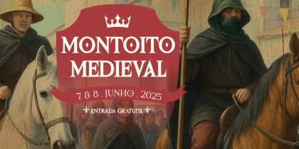 Montoito Medieval | 07 e 08 de junho | Montoito