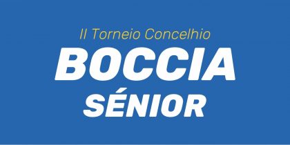 II Torneio Concelhio de Boccia Sénior