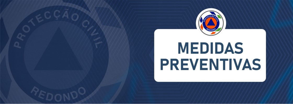 Medidas preventivas: vento forte e perigo de quedas de árvores ou estruturas metálicas