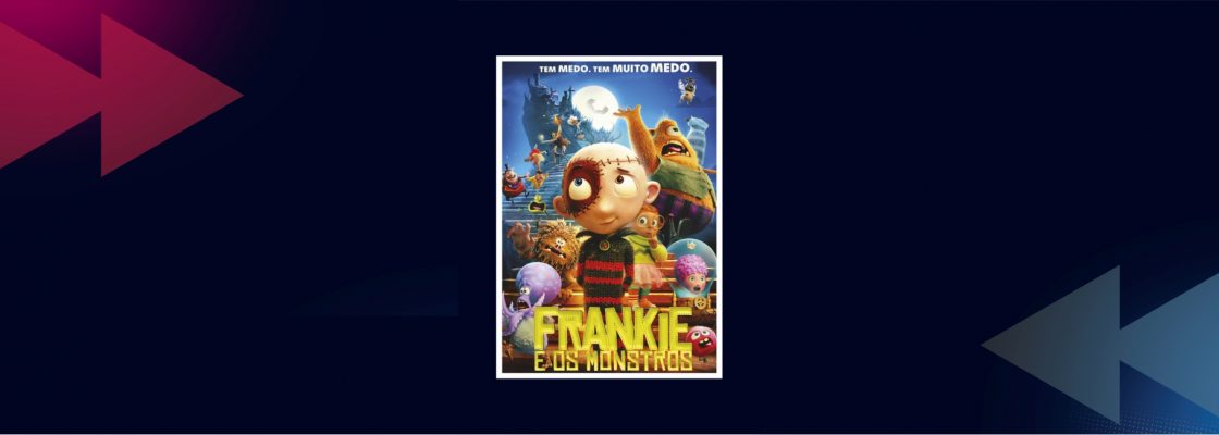 Matiné infantil: Frankie e os Monstros