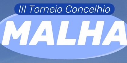 III Torneio Concelhio da Malha | 18 de abril | 09h00 | Parque de Feiras de Redondo