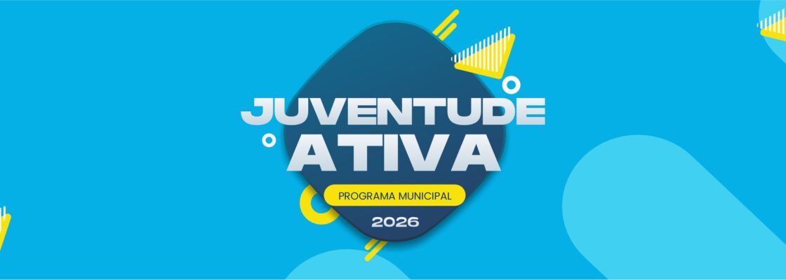 Candidaturas abertas ao Programa Municipal Juventude Ativa