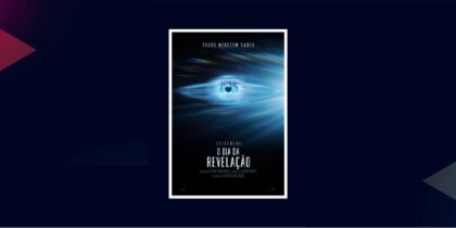 Cinema: O Dia da Revelação