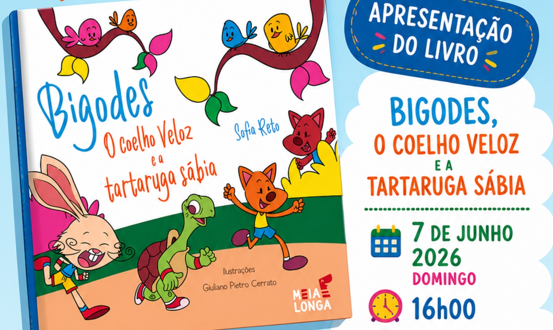 Apresentação do livro “Bigodes – O coelho veloz e a tartaruga sábia” e Tarde de contos | dia 07 de junho | 16h00 | Biblioteca Municipal de Redondo